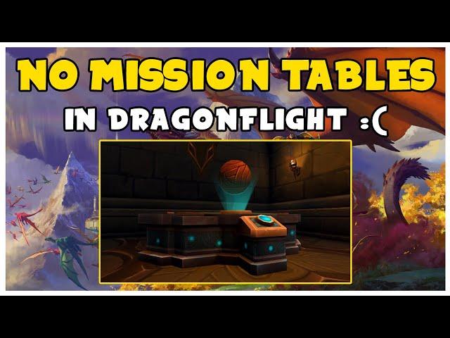 BLIZZARD CONFIRMS No Mission Table In Dragonflight