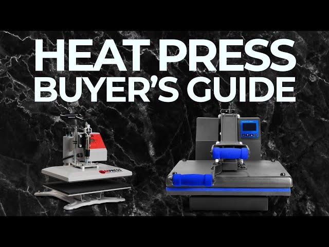 The Ultimate Guide To Heat Presses