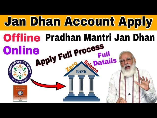 Pradhan Mantri Jan Dhan Yojana Full Datails // Zero Balance Account Apply Online & Offline