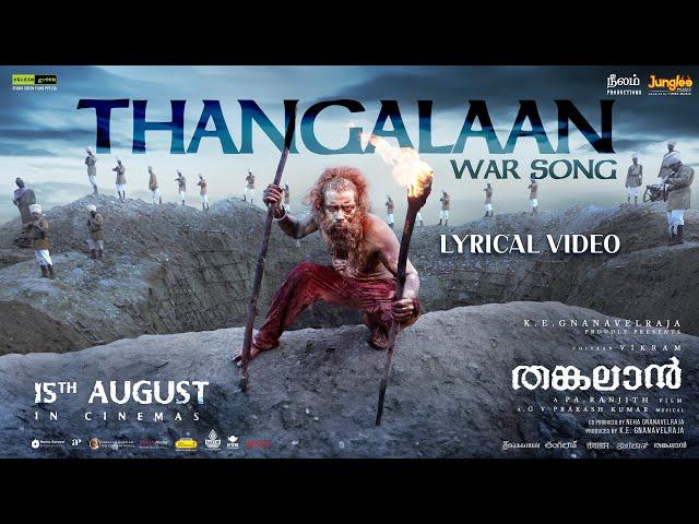 Thangalaan War - Song Lyrical (Malayalam) | Thangalaan | ChiyaanVikram | PaRanjith | GV PrakashKumar