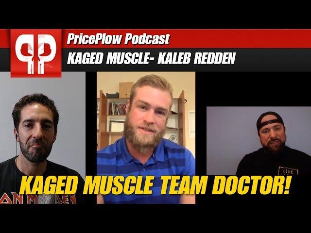 KAGED MUSCLE TEAM SPORTS DOCTOR | Dr. Kaleb Redden