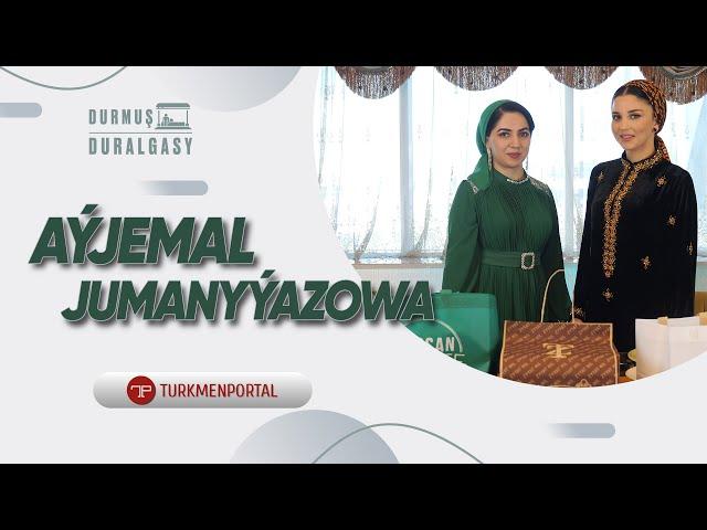 Durmuş duralgasy  Aýjemal Jumanyýazowa