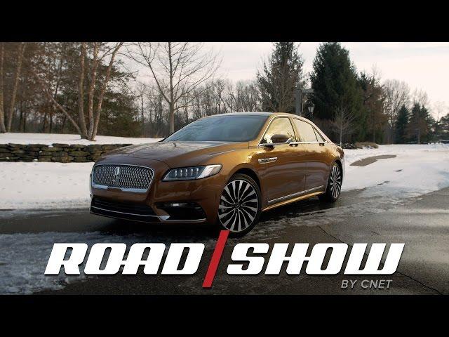 2017 Lincoln Continental: Old-school luxury comes full circle, and the world is better for it