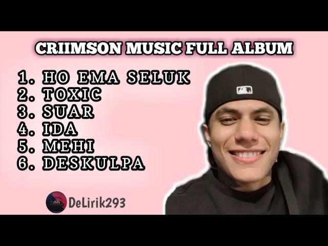 CRIIMSON MUSIC FULL ALBUM ( official music audio )