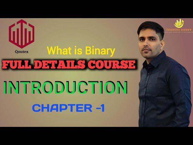 Binary Trading  Course || Quotex Course || Quotex Life Changing Course||Full Detail Course