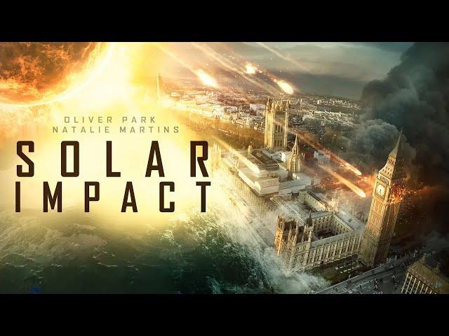 Solar Chaos Unleashed | Solar Impact | Full Disaster Apocalyptic Action Movie | Free Movie