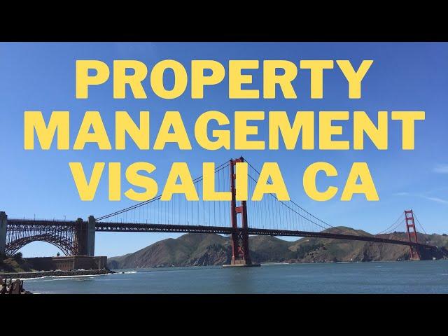 Property Management Visalia CA