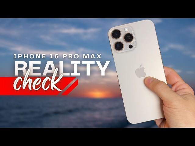 iPhone 16 Pro Max: Day 3 Reality Check