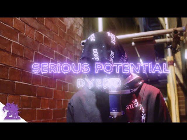 Dyego - Serious Potential Freestyle @SeriousPotential