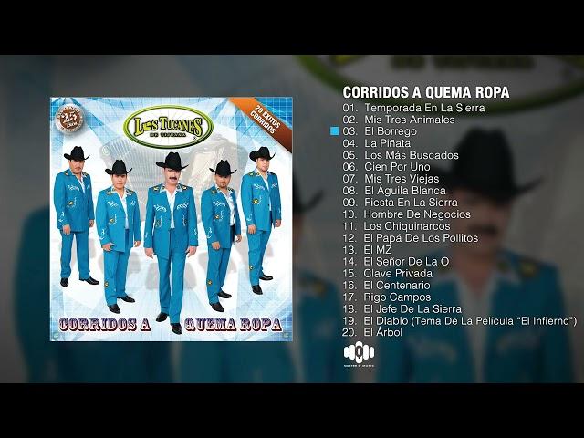 Corridos A Quema Ropa – Los Tucanes De Tijuana (Album Completo)