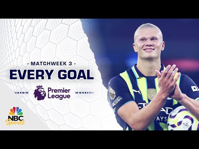 Every Premier League goal from Matchweek 3 (2024-25) | NBC Sports