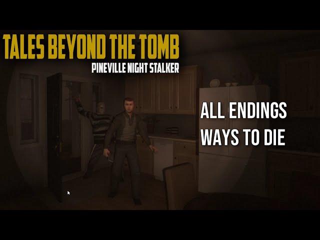 All Endings & Ways To Die | Tales Beyond The Tomb - Pineville Night Stalker