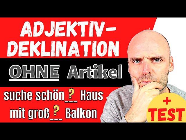 Adjektivdeklination einfach lernen | OHNE Artikel | Deutsch lernen