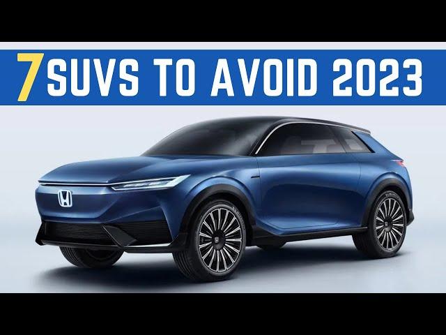 Top 7 Least Reliable SUVs 2023  | SUVs To Avoid !!