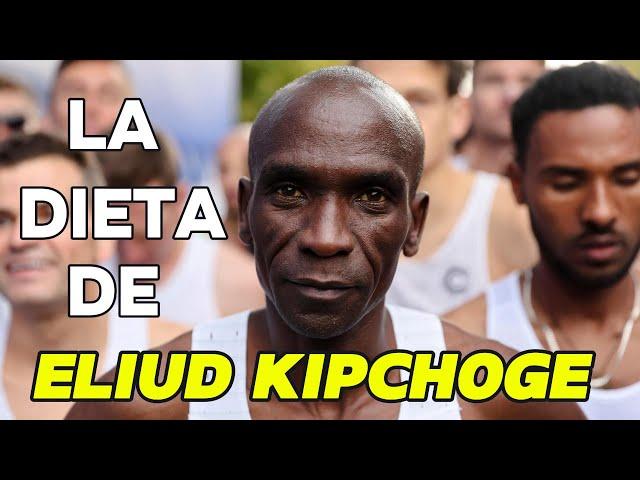 ¿CUÁL ES LA DIETA   DE ELIUD KIPCHOGE?