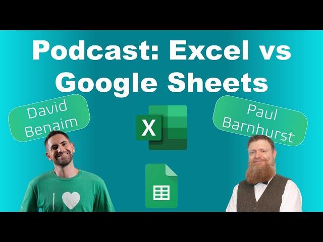 Excel vs Google Sheets Podcast with the FP&A guy