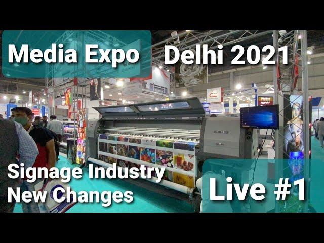 Media expo , New Change in the signage industry, UV Printer ???