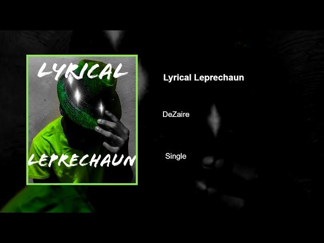 Lyrical Leprechaun (Official Audio)