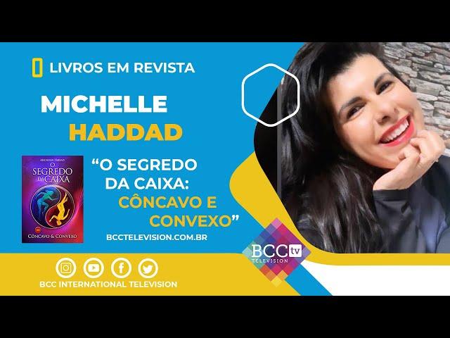 "O Segredo da Caixa: Côncavo e Convexo", de Michelle Hadad | Livros em Revista