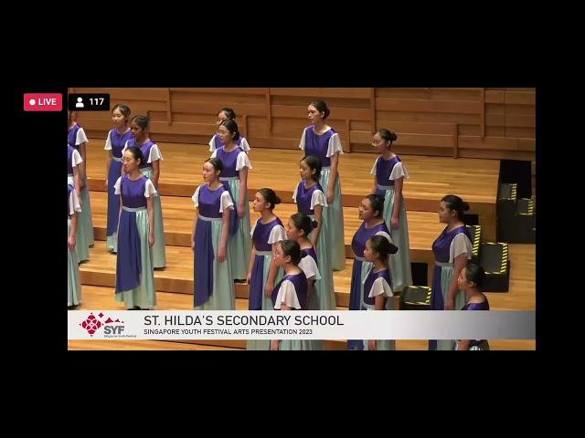 [SYF 2023] ST. HILDA'S SECONDARY CHOIR - THE SNOW, HOTARU KOI