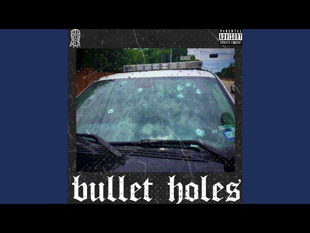 Bullet Holes