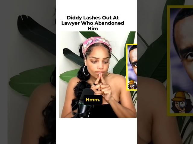 Diddy Lashes Out At Lawyer Who Abandoned Him #diddy #cassie