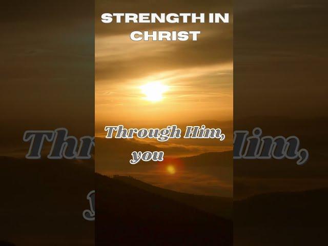 Finding Strength in Christ: Overcoming Every Challenge #StrengthInChrist #challenges #Faith