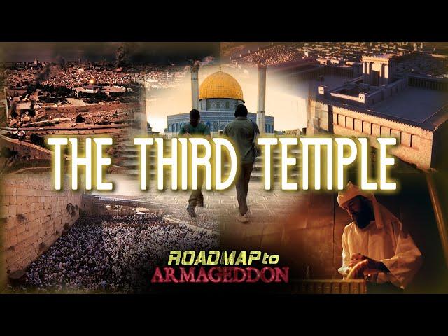 Roadmap to Armageddon - #6 The Third Temple