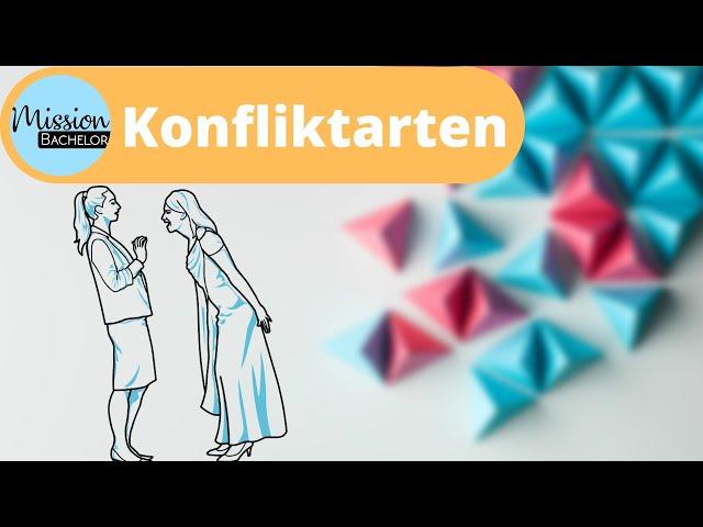 5 Konfliktarten | Einfach erklärt | Teil: 1