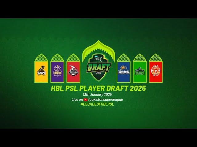  Live | HBL PSL Player Draft 2025 | #HBLPSLDRAFT | #HBLPSL10 | #DECADEOFHBLPSL