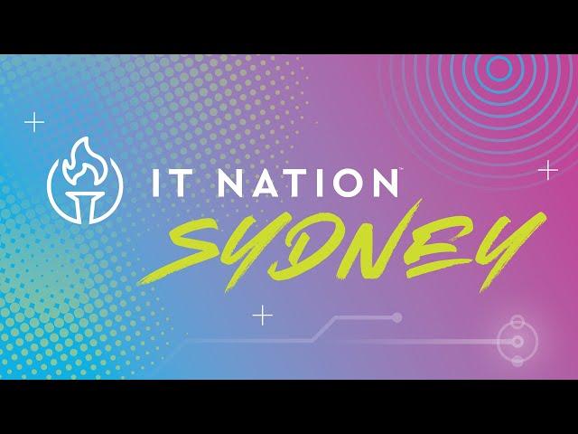 IT Nation Sydney 2024 Opening Keynote featuring ConnectWise