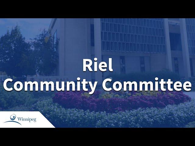 Riel Community Committee - 2025 01 08