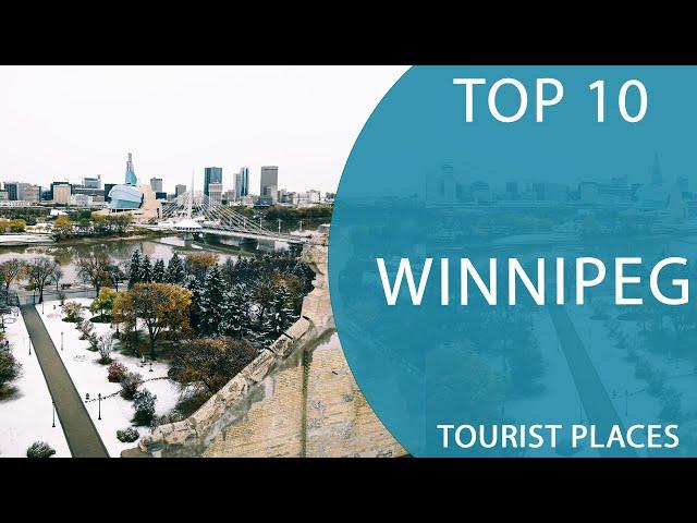 Top 10 Best Tourist Places to Visit in Winnipeg, Manitoba | Canada - English