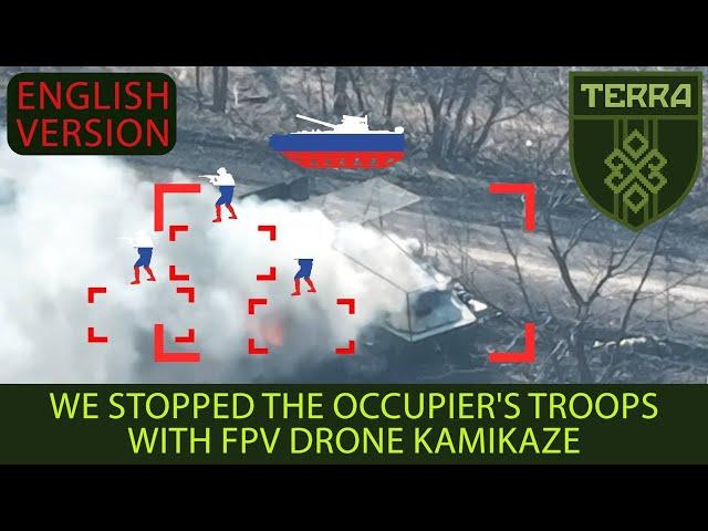 ENG. VER. We stopped the occupier's troops with FPV drone kamikaze