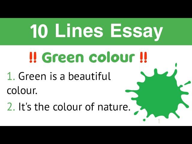 Best 10 Lines Essay on Green Colour | 10 Lines about Green Colour | Few Lines on Green Colour