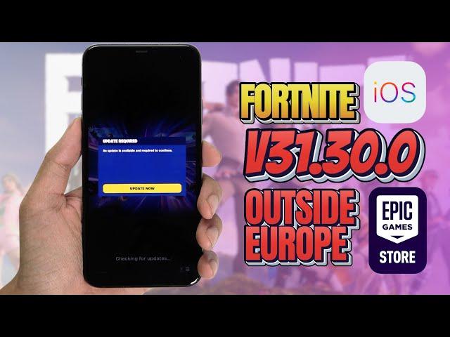 How to Update Fortnite V31.30.0 on iOS outside of the EU