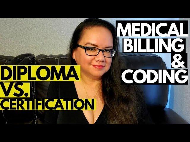 MEDICAL BILLING AND CODING DIPLOMA VS. CREDENTIAL | MEDICAL CODING WITH BLEU