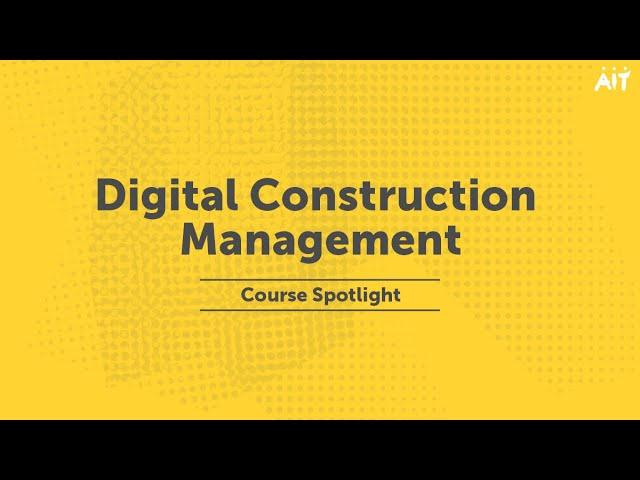 Digital Construction Management