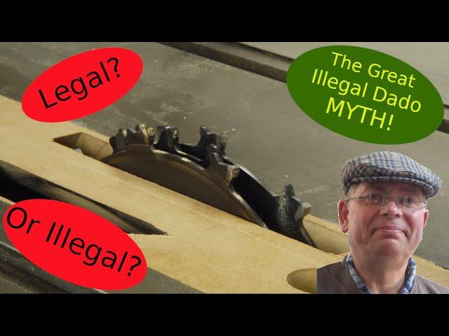 Is my Dado Stack Illegal? Steve Maskery debunks the MYTH!