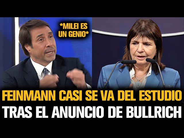 FEINMANN CASI SE VA DEL ESTUDIO TRAS EL MAYOR ANUNCIO DE BULLRICH