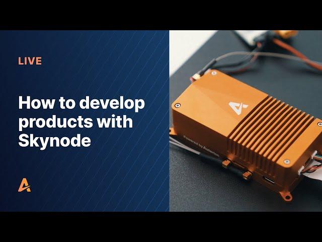 How to develop products with Skynode