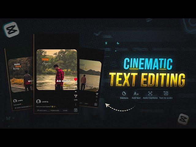 Instagram CINEMATIC Text Video editing in mobile | Capcut video editing | A Complete Tutorial