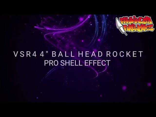 VIVID PYROTECHNICS  - VSR4 BALL HEAD ROCKET - FAWKIN GOOD FIREWORKS