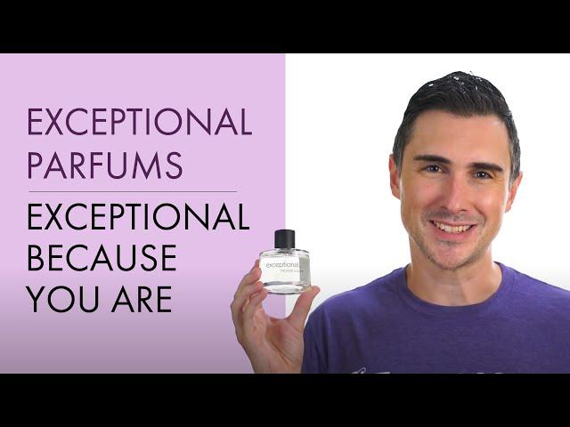 Exceptional Because You Are Review | Fragrance.com®