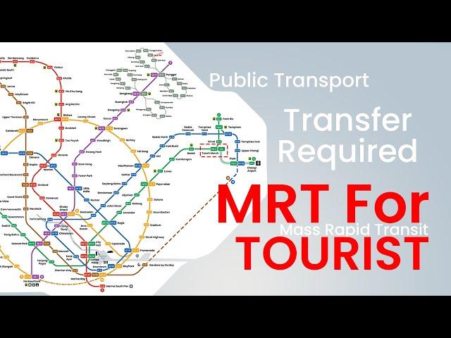 Singapore MRT System For Tourist – Guides & Rules