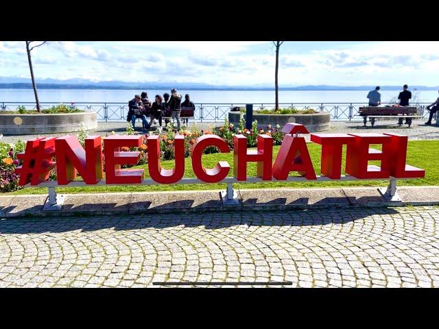 EXPLORING NEUCHATEL SWITZERLAND's HIDDEN GEM