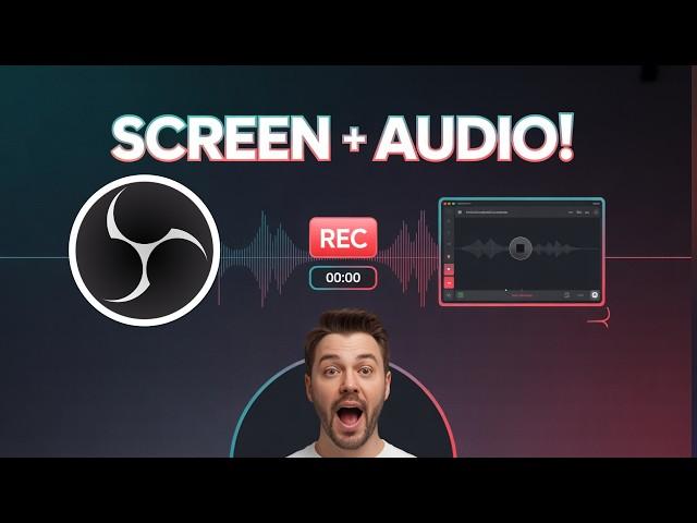 Record Perfect Screen + Audio in OBS 2025