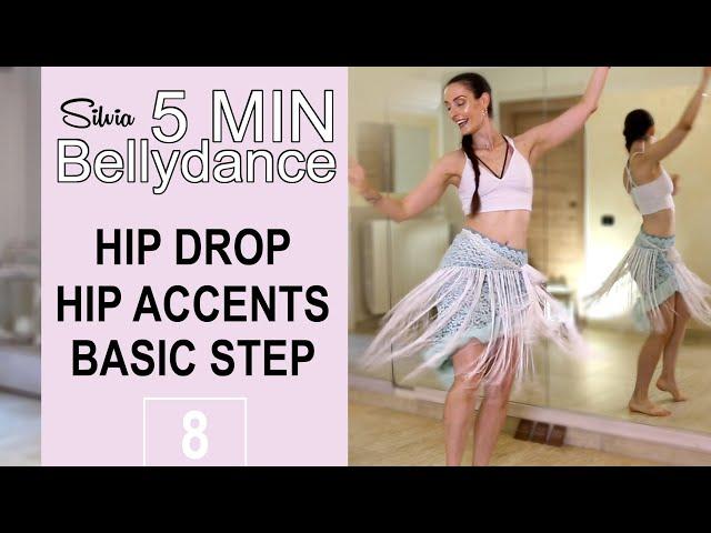 Hip Drop, Hip Accents, Basic Step ⏰ 5 MIN BELLYDANCE PRACTICE with Silvia - Bellydance Card 8 -