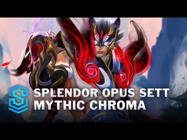 Splendor Opus Sett Mythic Chroma Wild Rift Skin Spotlight