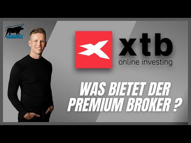 Was bietet euch der XTB Aktien Broker ? | Investflow Broker Review